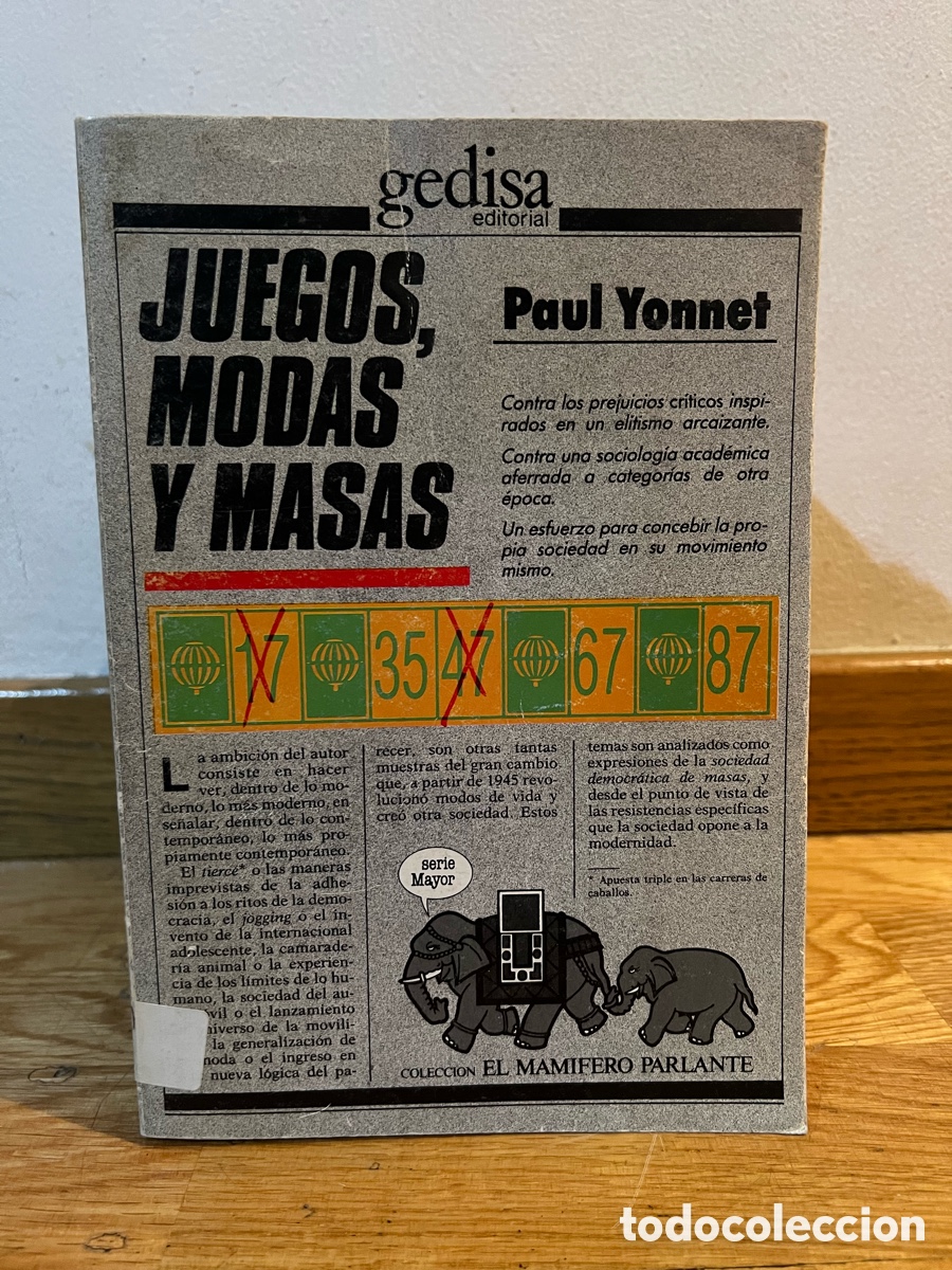 Libros de segunda mano: JUEGOS, MODAS Y MASAS Paul Yonnet - Foto 1