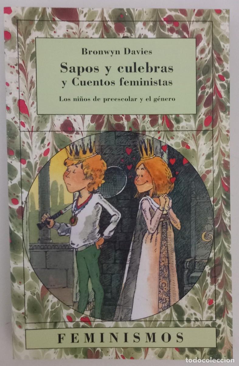 Gebrauchte B&uuml;cher: Sapos y culebras y Cuentos feministas. Los ni&ntilde;os de preescolar y el g&eacute;nero, de Bronwyn Davies