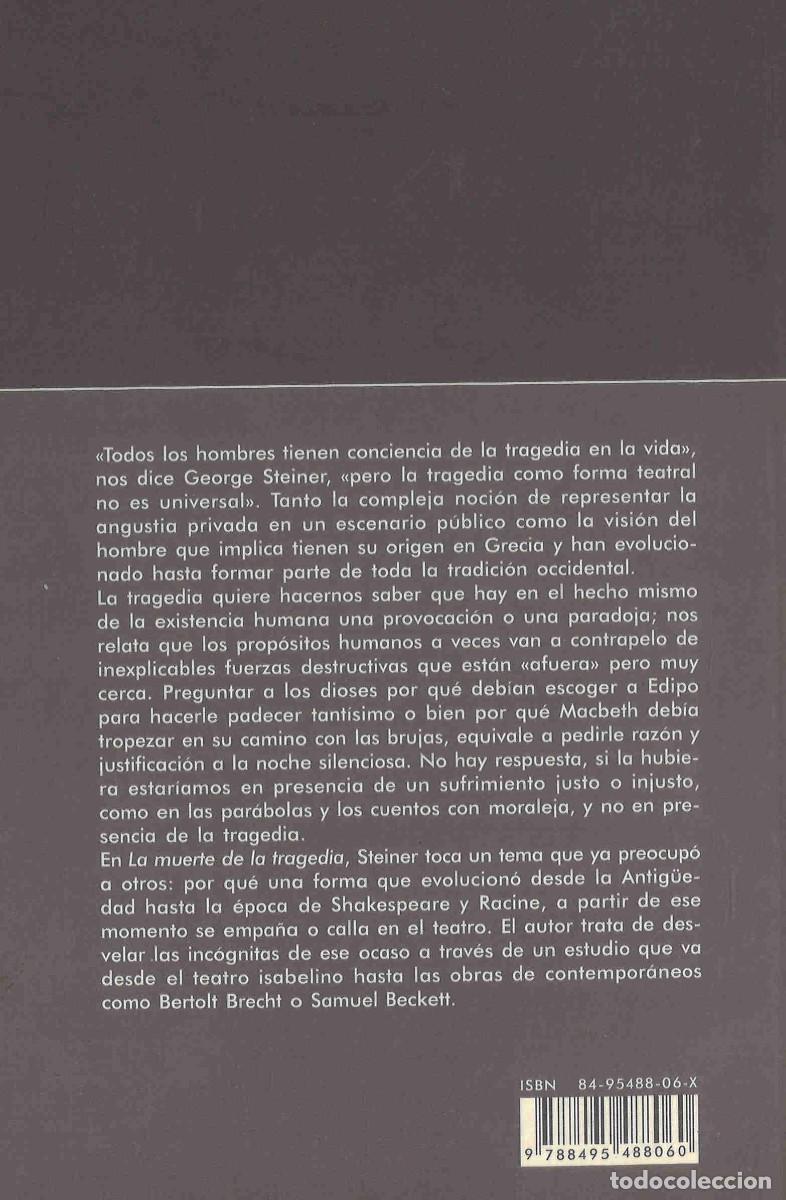 Libros de segunda mano: La muerte de la tragedia. George Steiner. 2001 - Foto 2