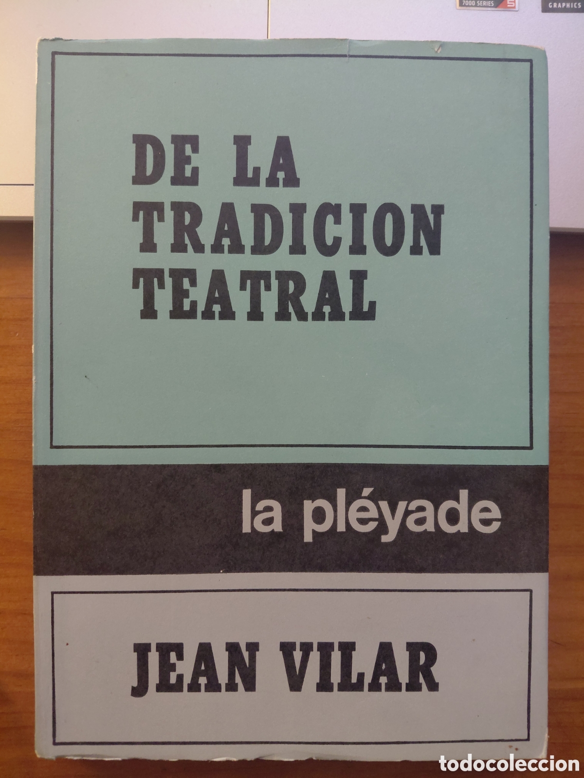 Libros de segunda mano: De la tradici&oacute;n teatral, Jean Vilar - Foto 1
