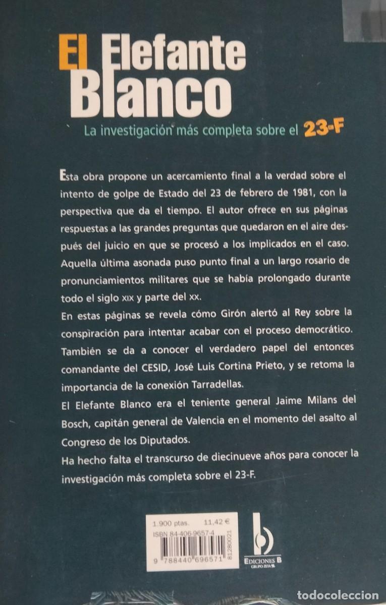 Libros de segunda mano: Francisco Mora-El elefante blanco.Ediciones B.2000. - Foto 2