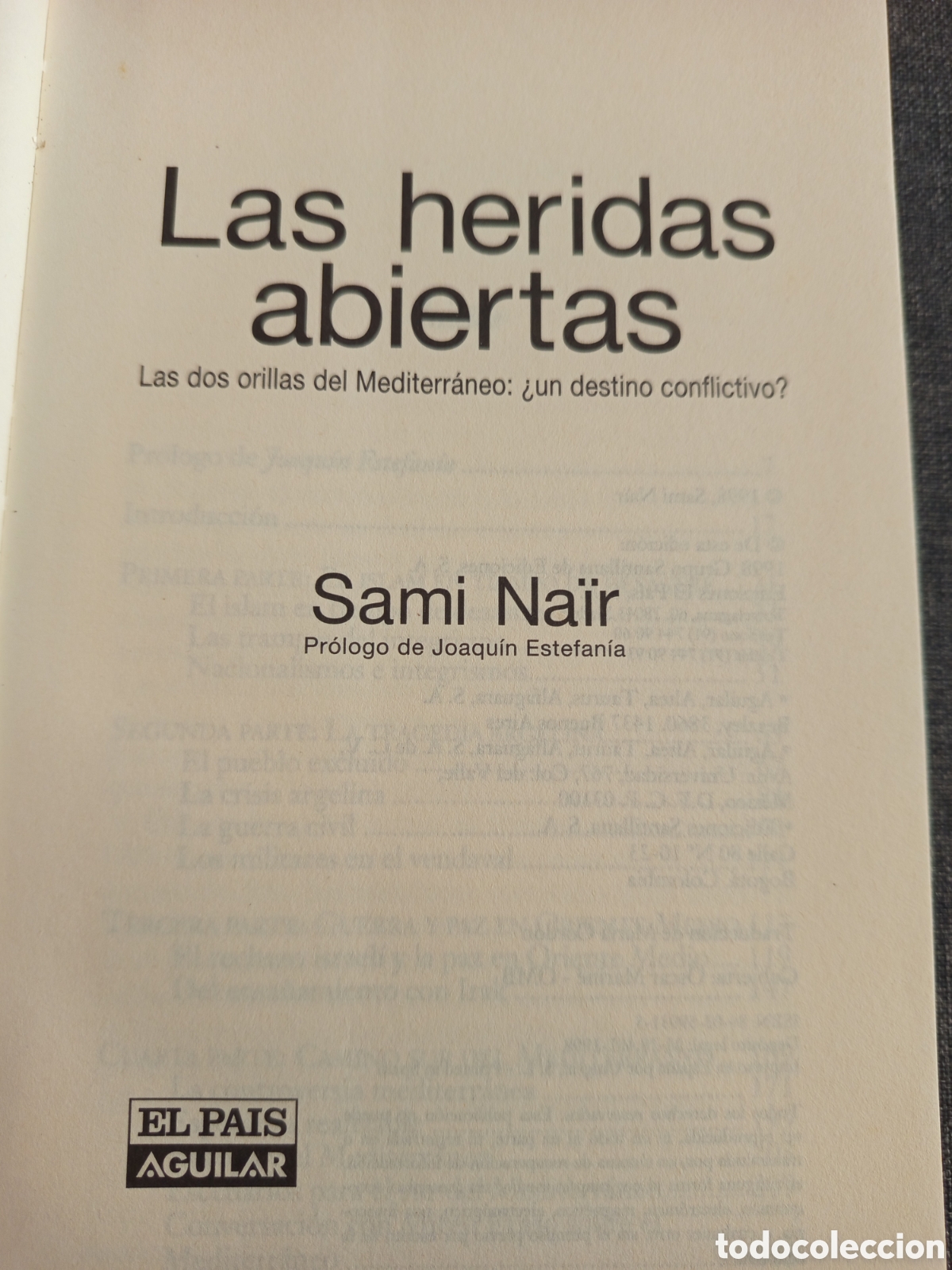 Libros de segunda mano: LAS HERIDAS ABIERTAS (SAMI NAIR) - Foto 2