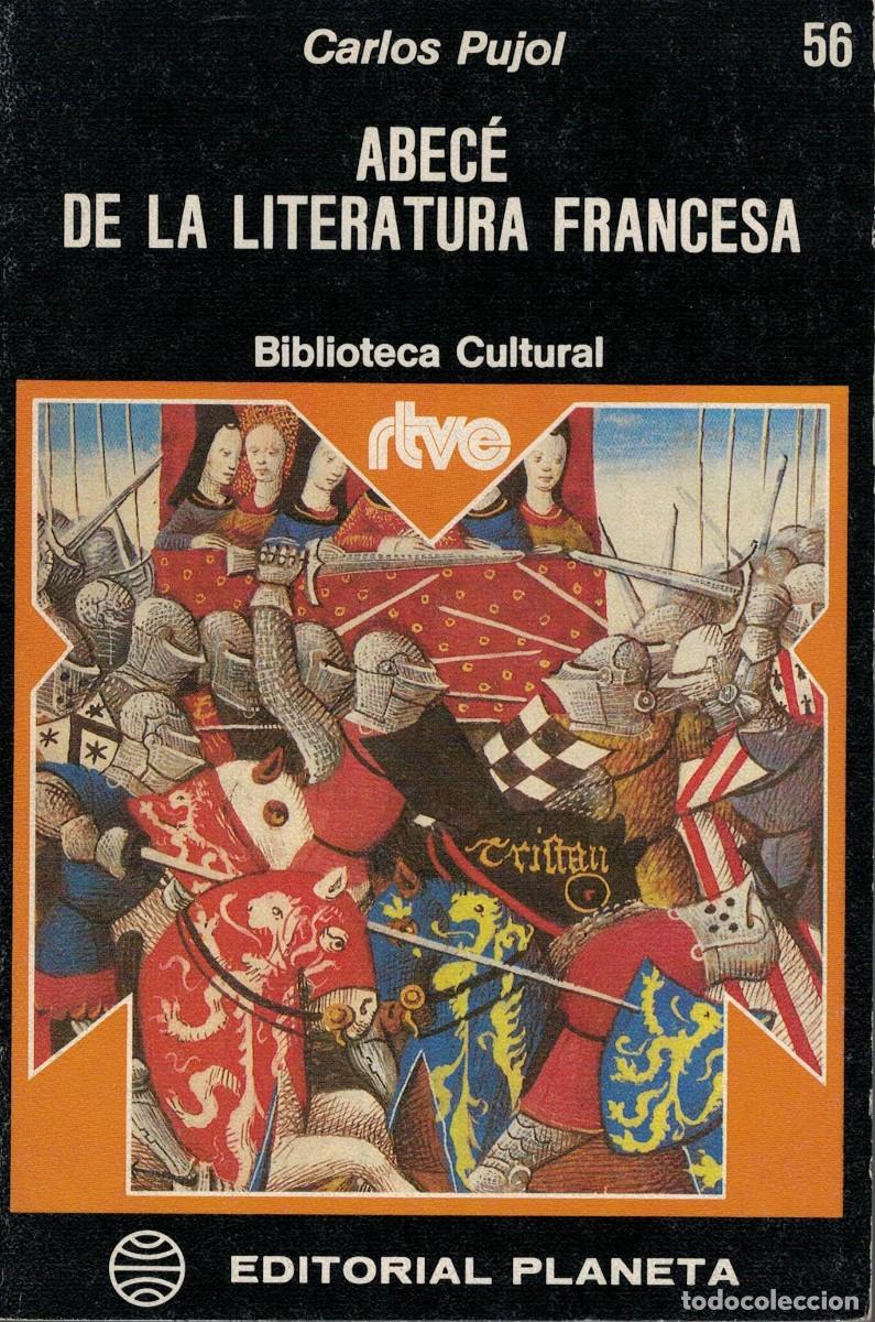 Libros de segunda mano: Carlos Pujol, Abec&eacute; de la literatura francesa - Foto 1