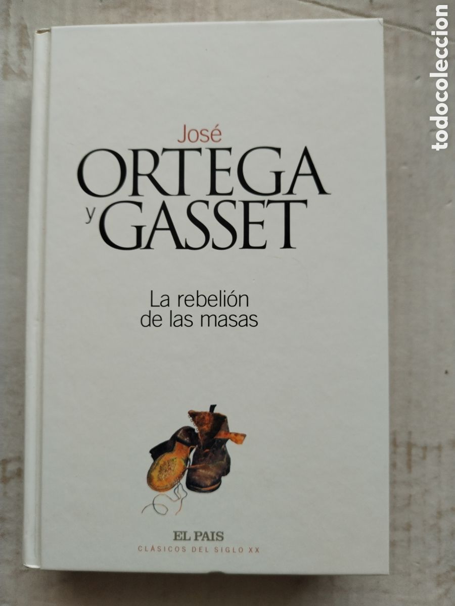 Libros de segunda mano: LA REBELI&Oacute;N DE LAS MASAS/JOS&Eacute; ORTEGA Y GASSET