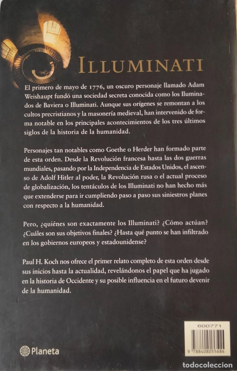 Libros de segunda mano: Paul H. Koch-Illuminati.Planeta.2004. - Foto 2