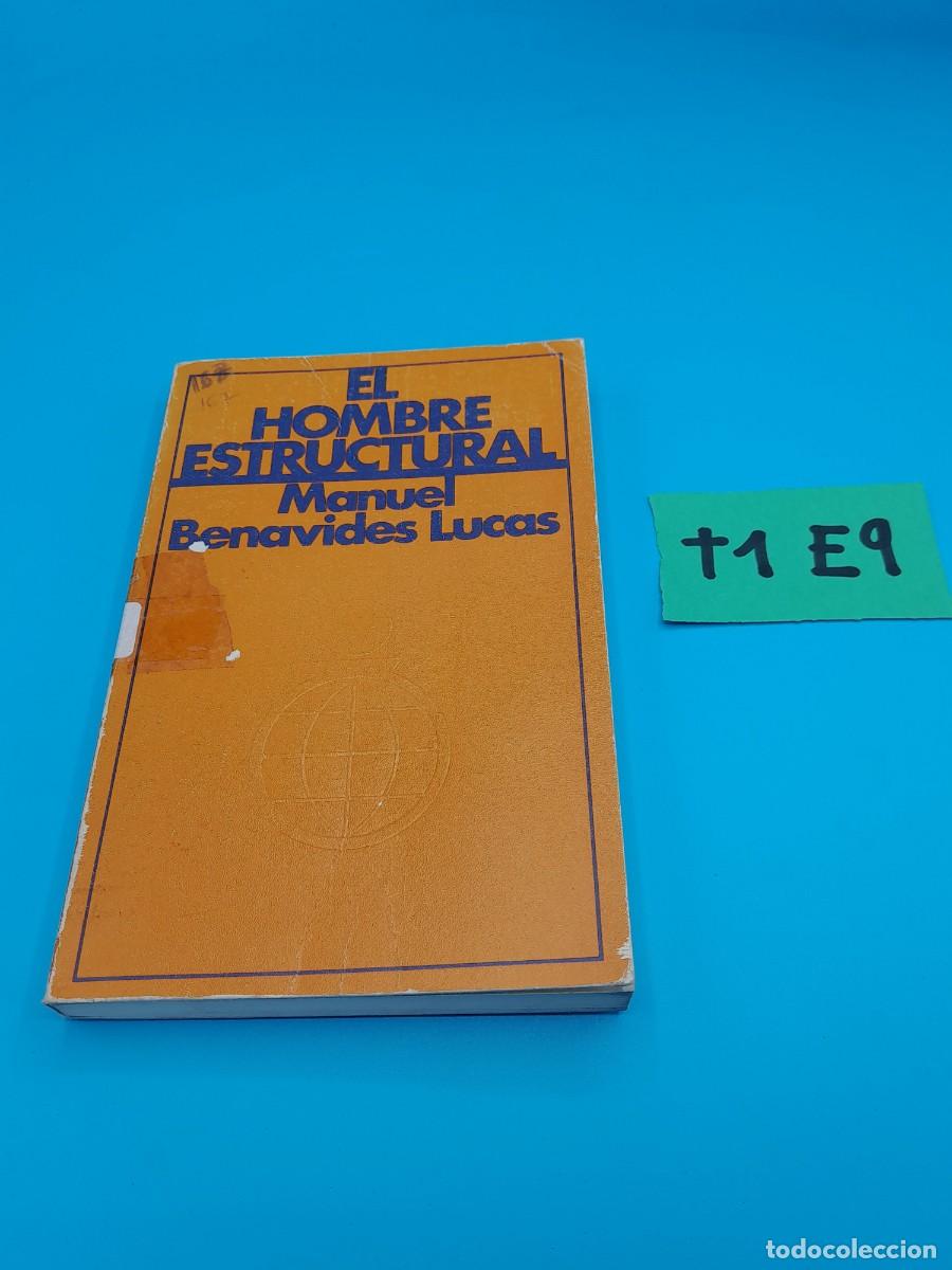 Libros de segunda mano: El hombre estructural &ndash; Manuel Benavides Lucas - Foto 1