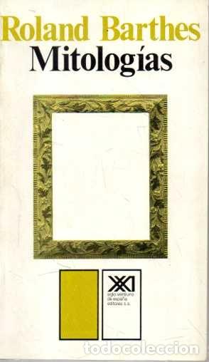 Libros de segunda mano: MITOLOGIAS. - BARTHES, Roland. - Foto 1