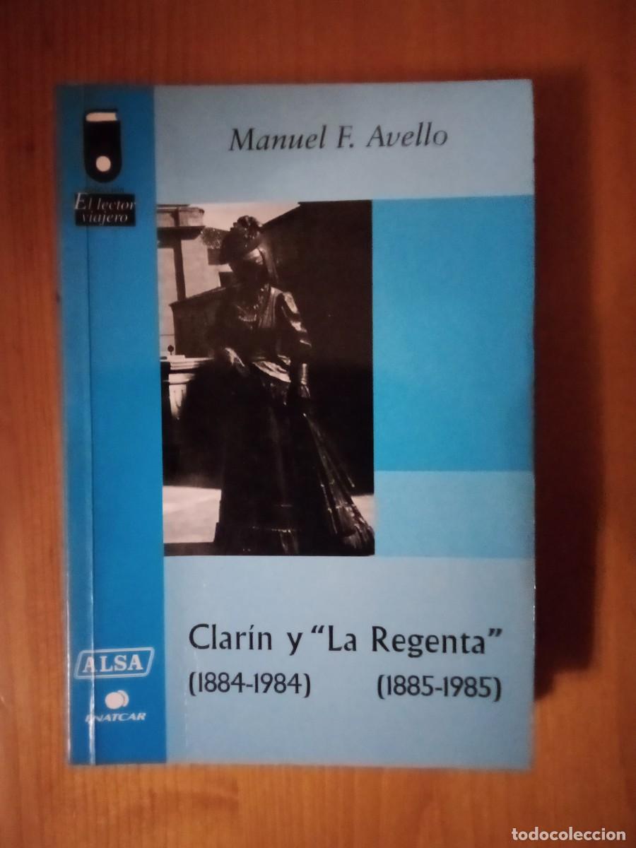 Second hand books: CLARIN Y LA REGENTA, MANUEL F AVELLO, ALSA, ASTURIAS
