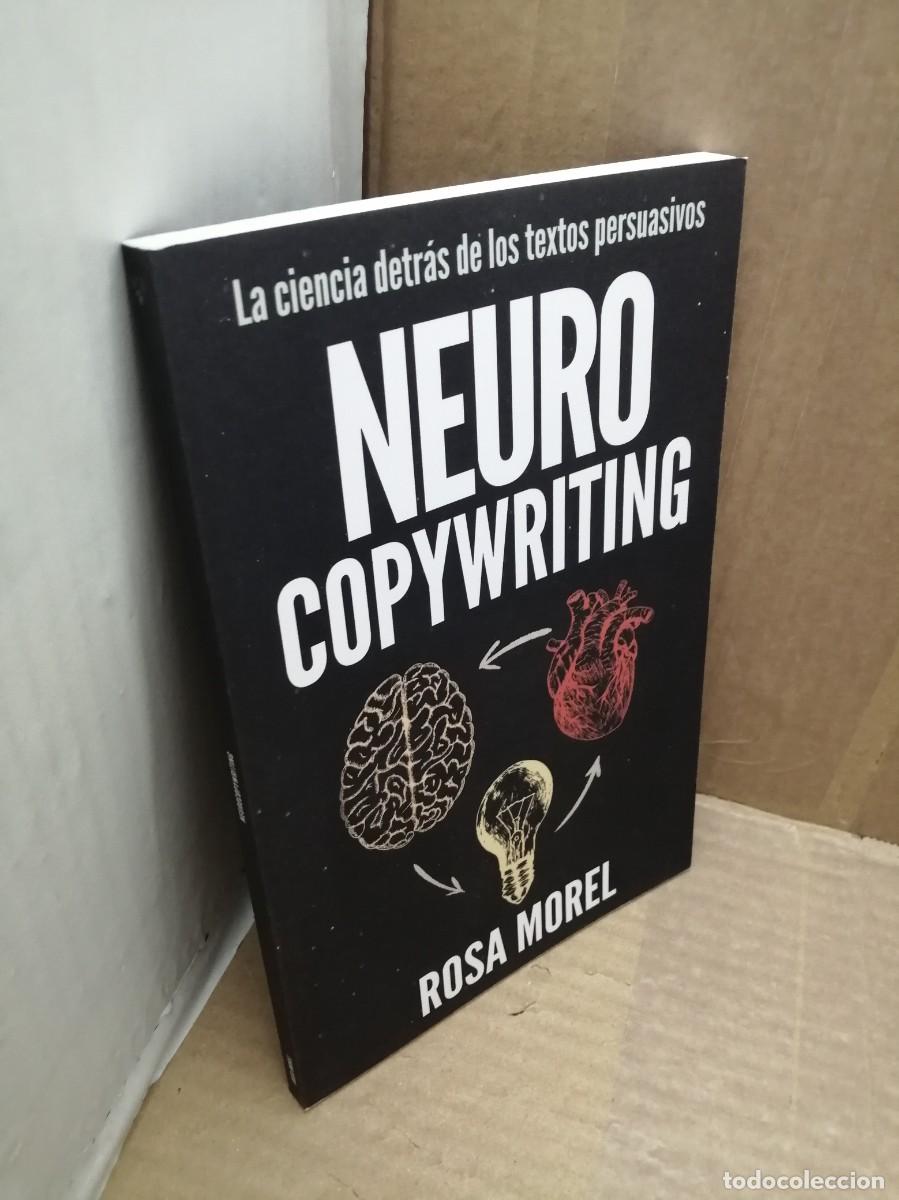 Libros de segunda mano: NEUROCOPYWRITING: La ciencia detr&aacute;s de los textos persuasivos - Foto 3