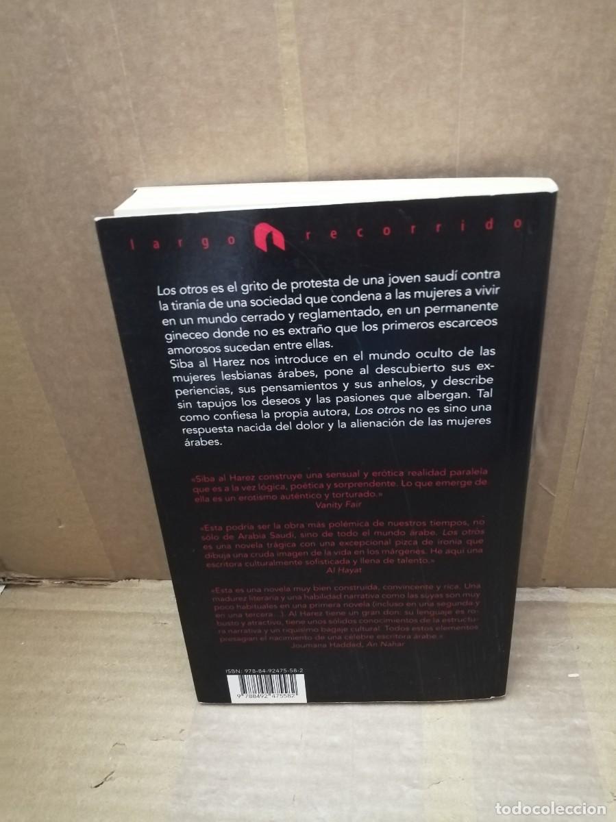 Libros de segunda mano: Siba al Harez: LOS OTROS (Primera edici&oacute;n) - Foto 2