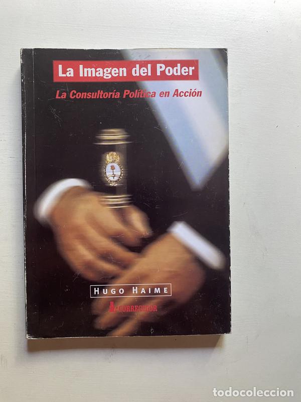 Libros de segunda mano: La imagen del poder - Haime Hugo - Foto 1