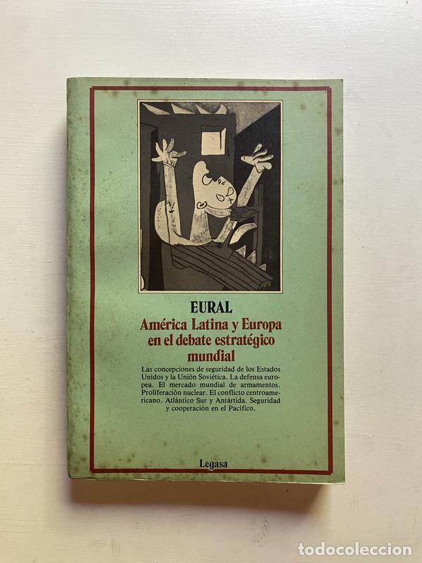 Libri di seconda mano: America Latina y Europa en el debate estrategico mundial - Eural