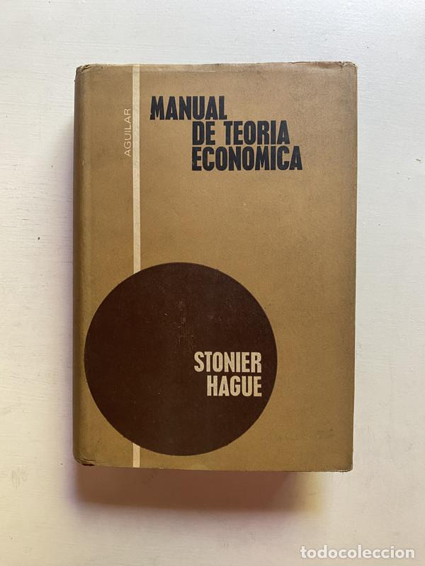 Libri di seconda mano: Manual de teoria economica - Hague Stonier