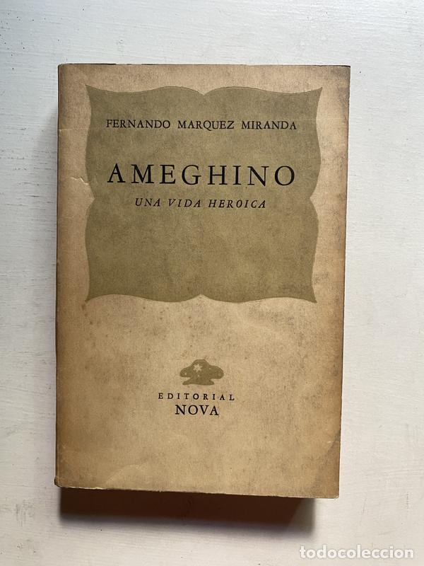 Libri di seconda mano: Ameghino - Marquez Miranda Fernando