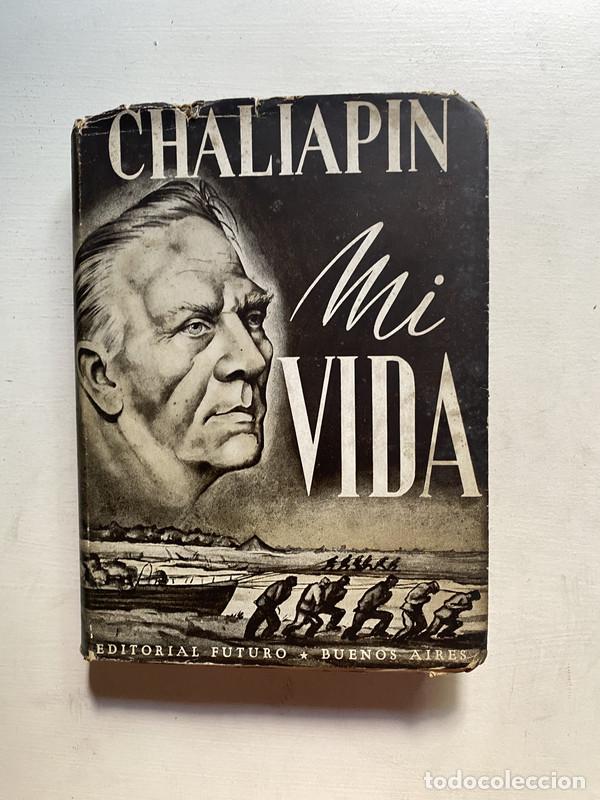 Libros de segunda mano: Mi vida - Chaliapin - Foto 1