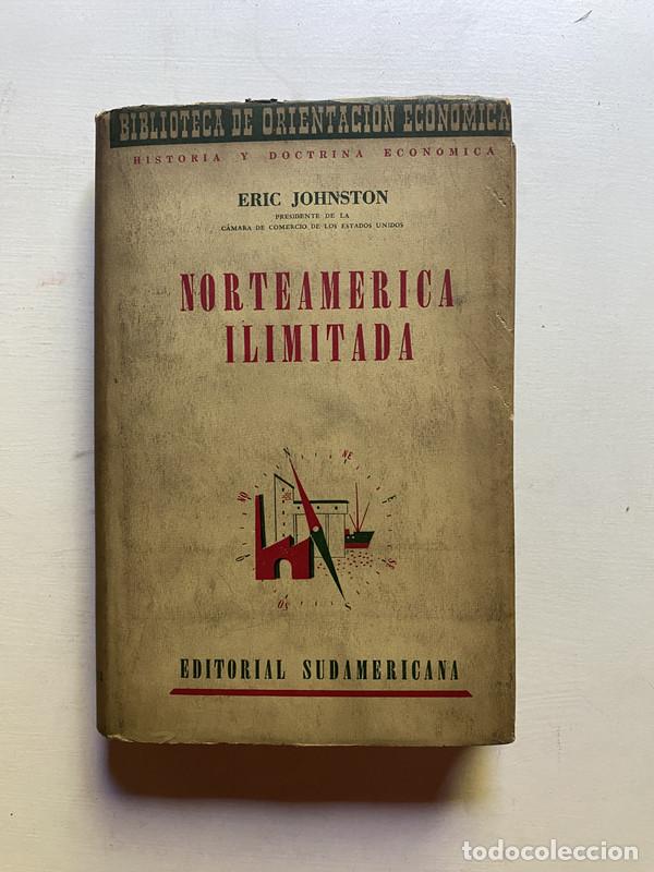 Libros de segunda mano: Norteamerica ilimitada - Johnston Eric - Foto 1