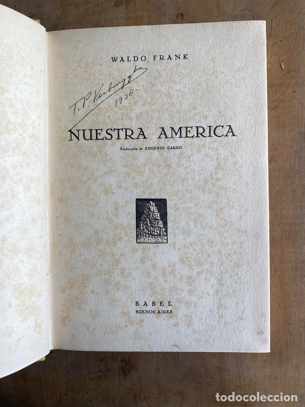 Libros de segunda mano: Nuestra america - Frank Waldo - Foto 1