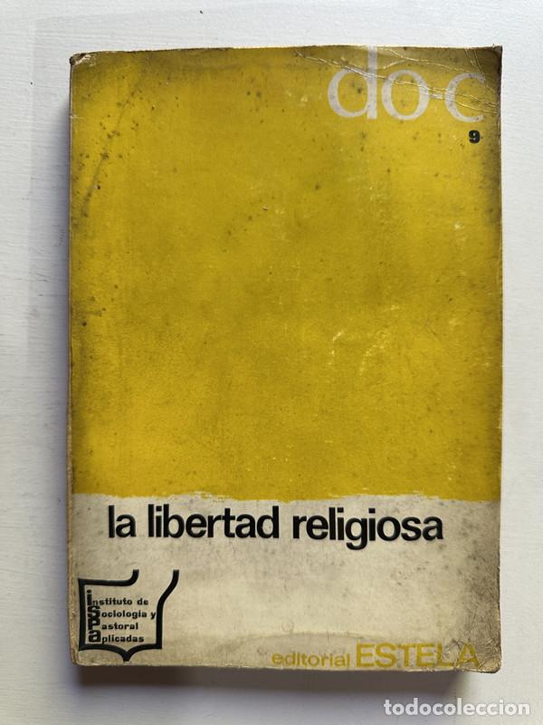 Libros de segunda mano: La libertad religiosa - a - Foto 1