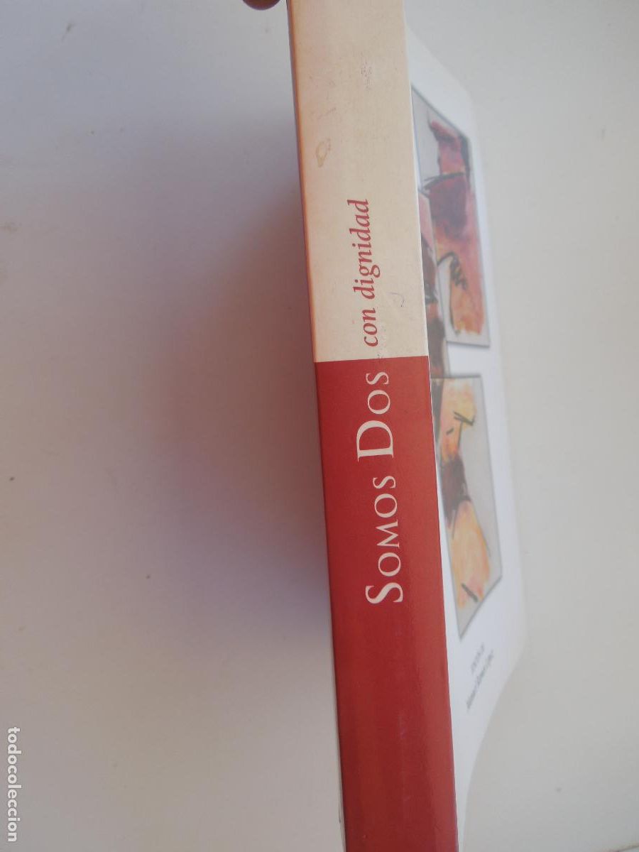 Libros de segunda mano: SOMOS DOS CON DIGNIDAD - MANUEL RAMOS L&Oacute;PEZ - MERIDA 2004. - Foto 2