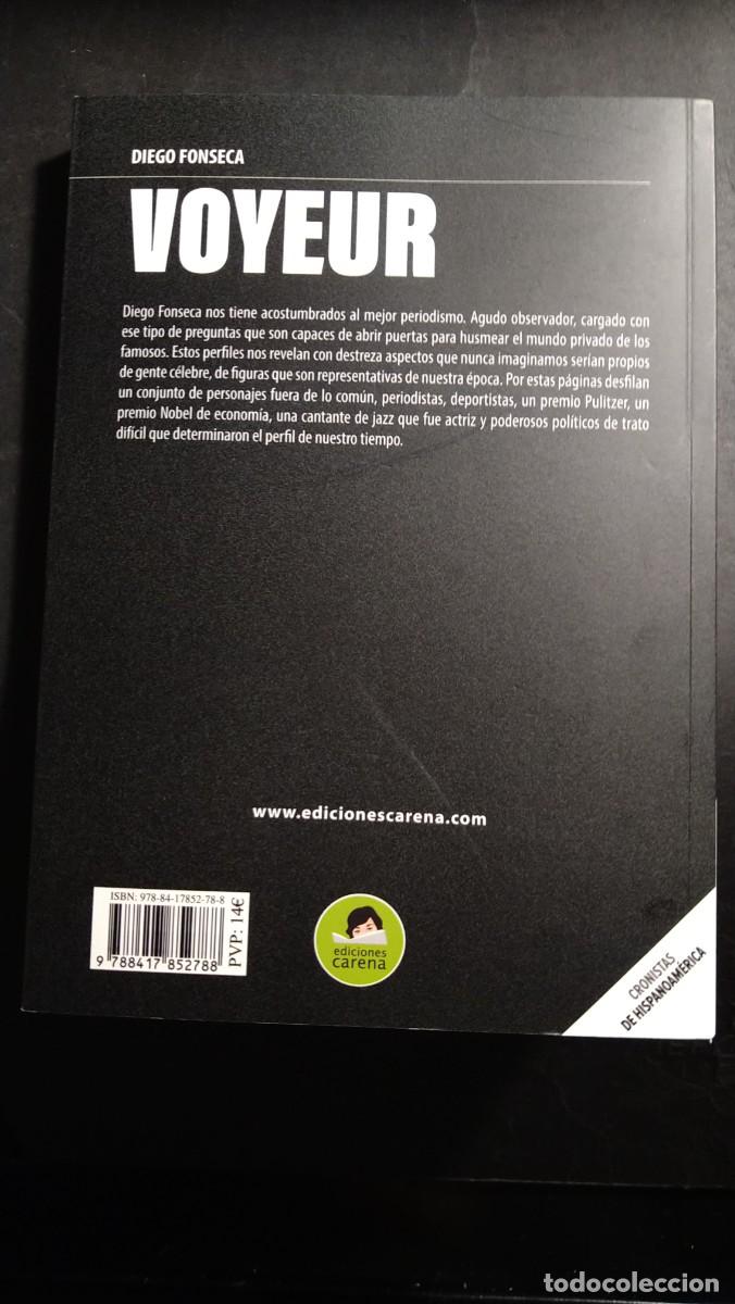 Libros de segunda mano: VOYEUR - DIEGO FONSECA - Foto 2