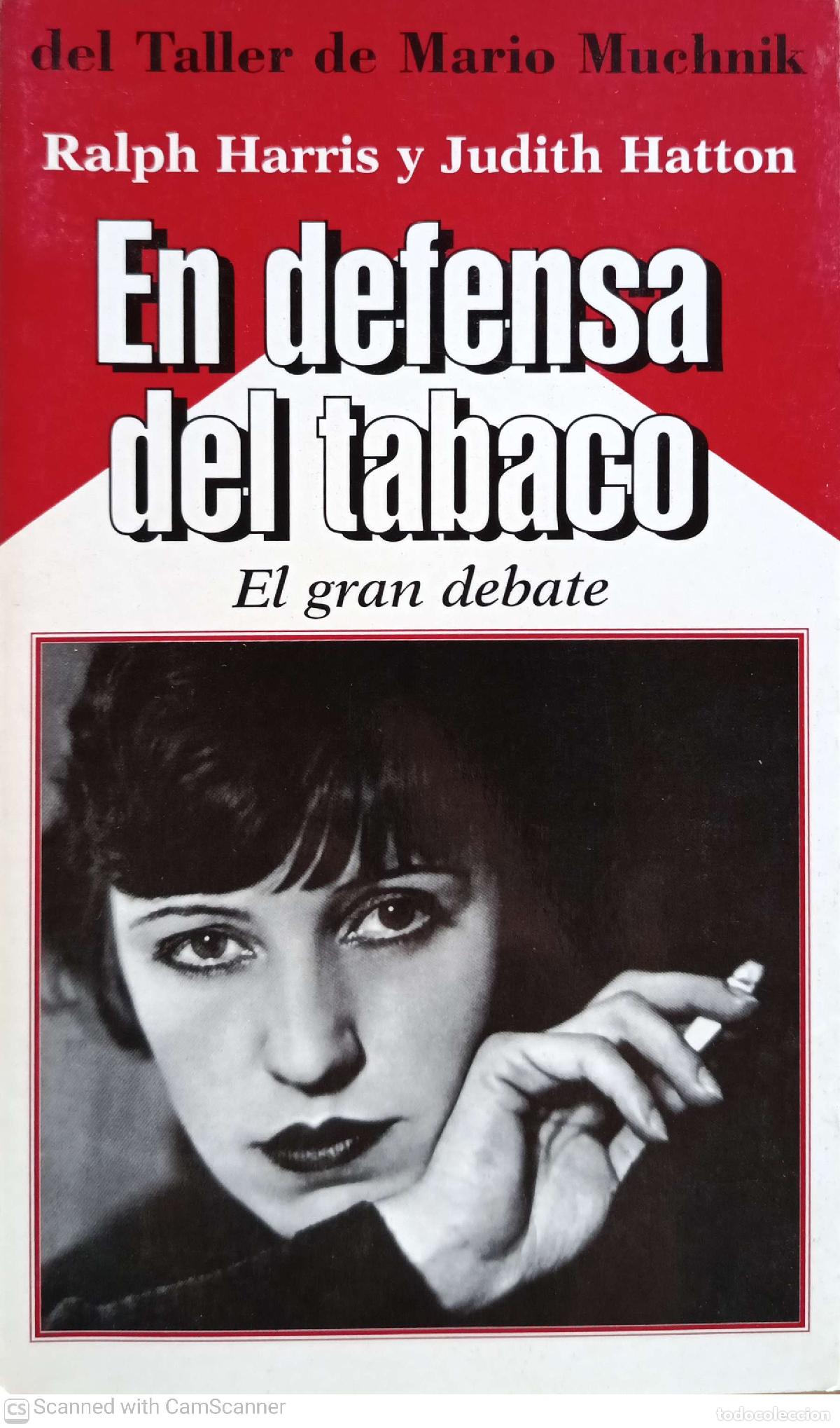 Libros de segunda mano: En defensa de l tabaco - Ralph Harris y Judith Hatton - Foto 1