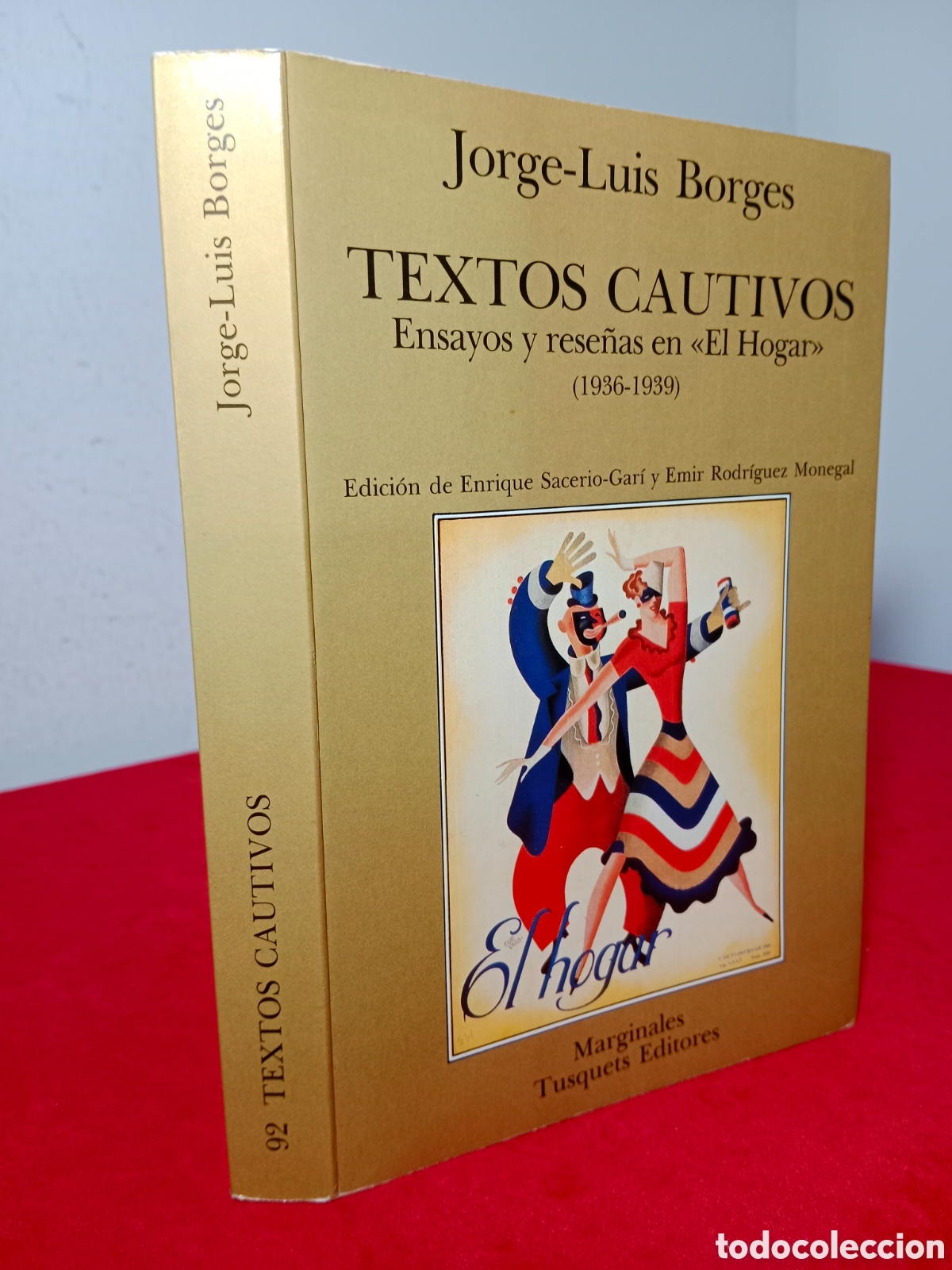 Libros de segunda mano: JORGE LUIS BORGES, TEXTOS CAUTIVOS, 1986, PRIMERA EDICI&Oacute;N - Foto 1