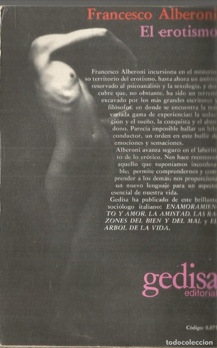 Libros de segunda mano: FRANCESCO ALBERONI. EL EROTISMO. GEDISA - Foto 2