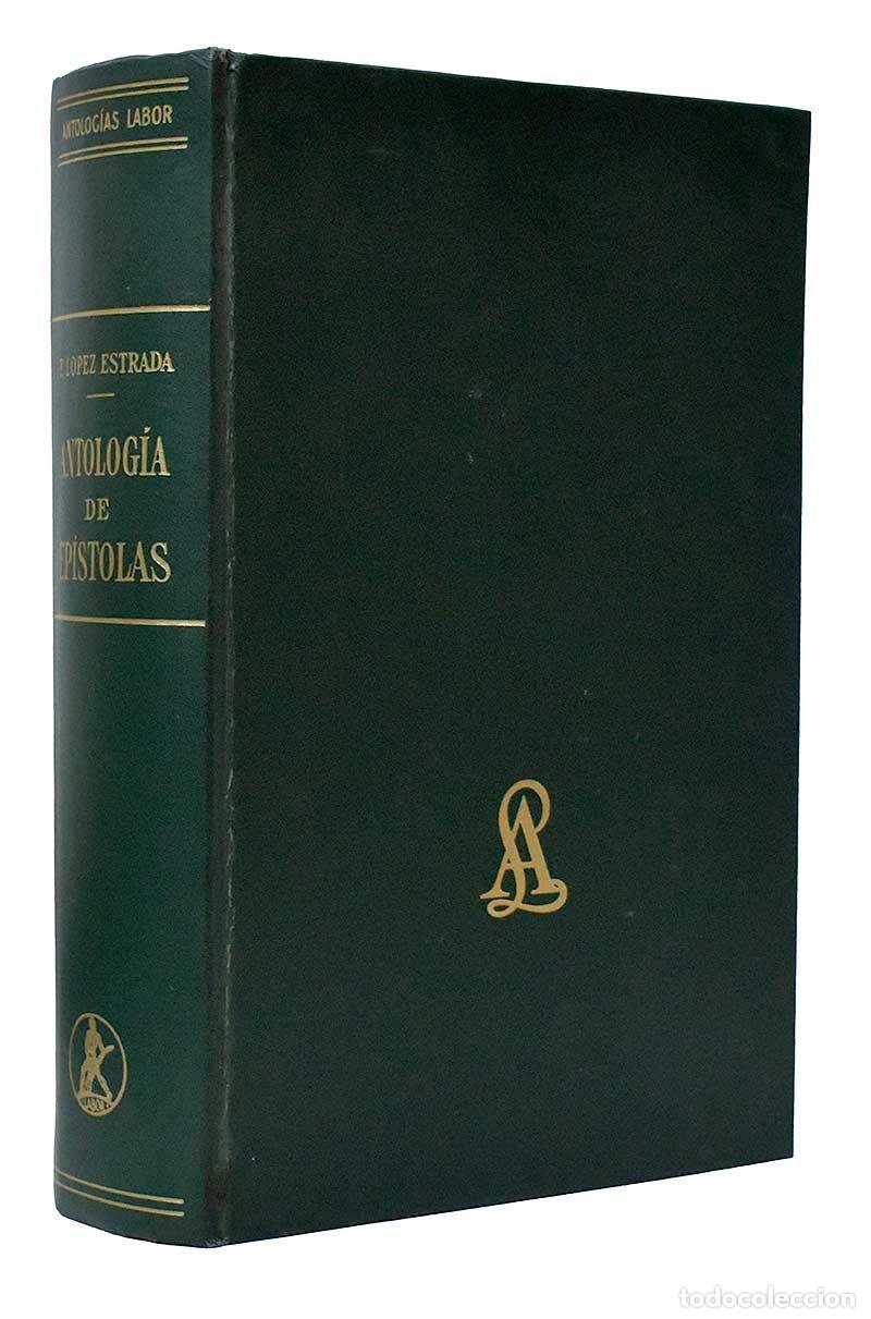 Libros de segunda mano: Antolog&iacute;a de Ep&iacute;stolas - Francisco L&oacute;pez Estrada - Foto 1