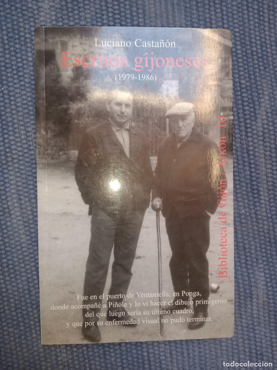 Libros de segunda mano: Casta&ntilde;&oacute;n, Luciano: Escritos Gijoneses - Foto 1