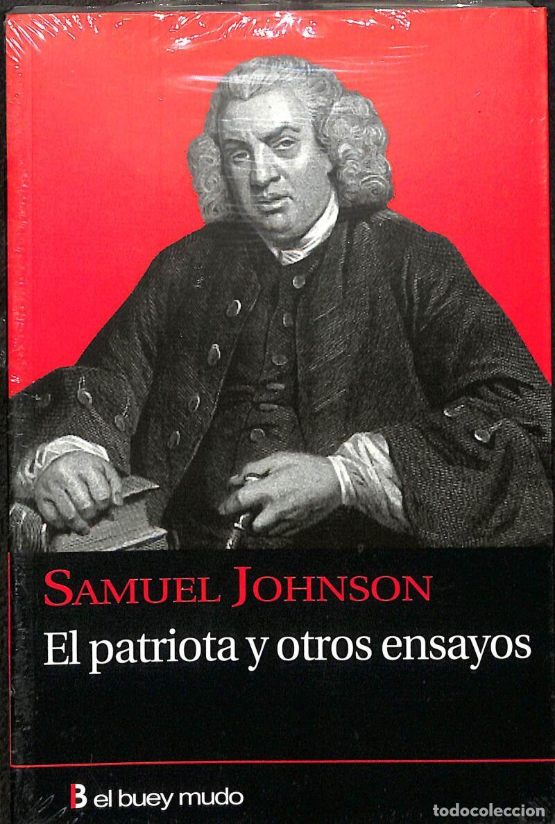 Libros de segunda mano: El Patriota Y Otros Ensayos - Samuel Johnson - El Buey Mudo - Ensayo