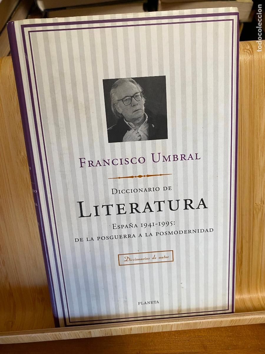 Libros de segunda mano: DICCIONARIO DE LITERATURA. FRANCISCO UMBRAL. EDITORIAL PLANETA