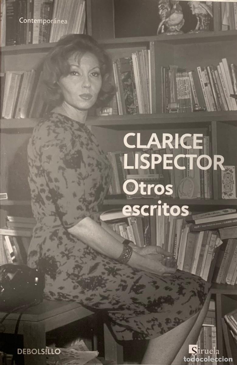 Libros de segunda mano: OTROS ESCRITORIOS, CLARICE LISPECTOR, DEBOLS!LLO EDITORIAL - Foto 1