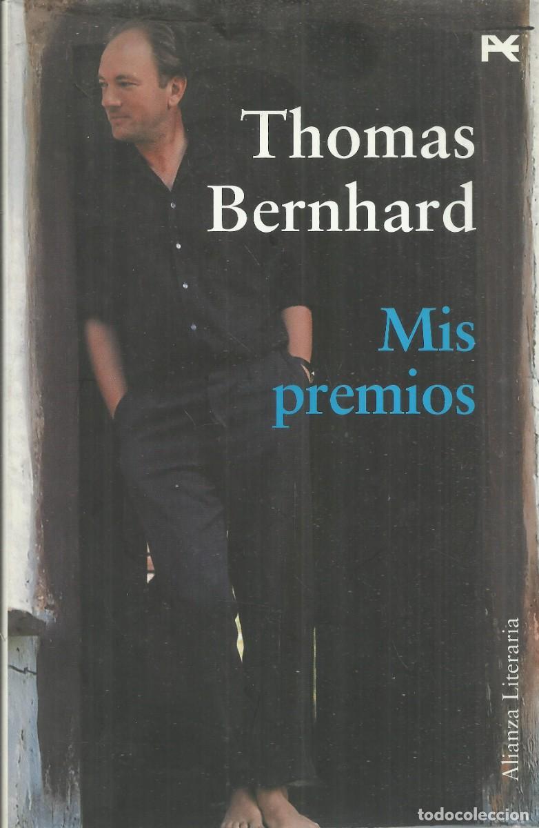 Libros de segunda mano: Thomas Bernhard. Mis premios. Ed. Alianza - Foto 1