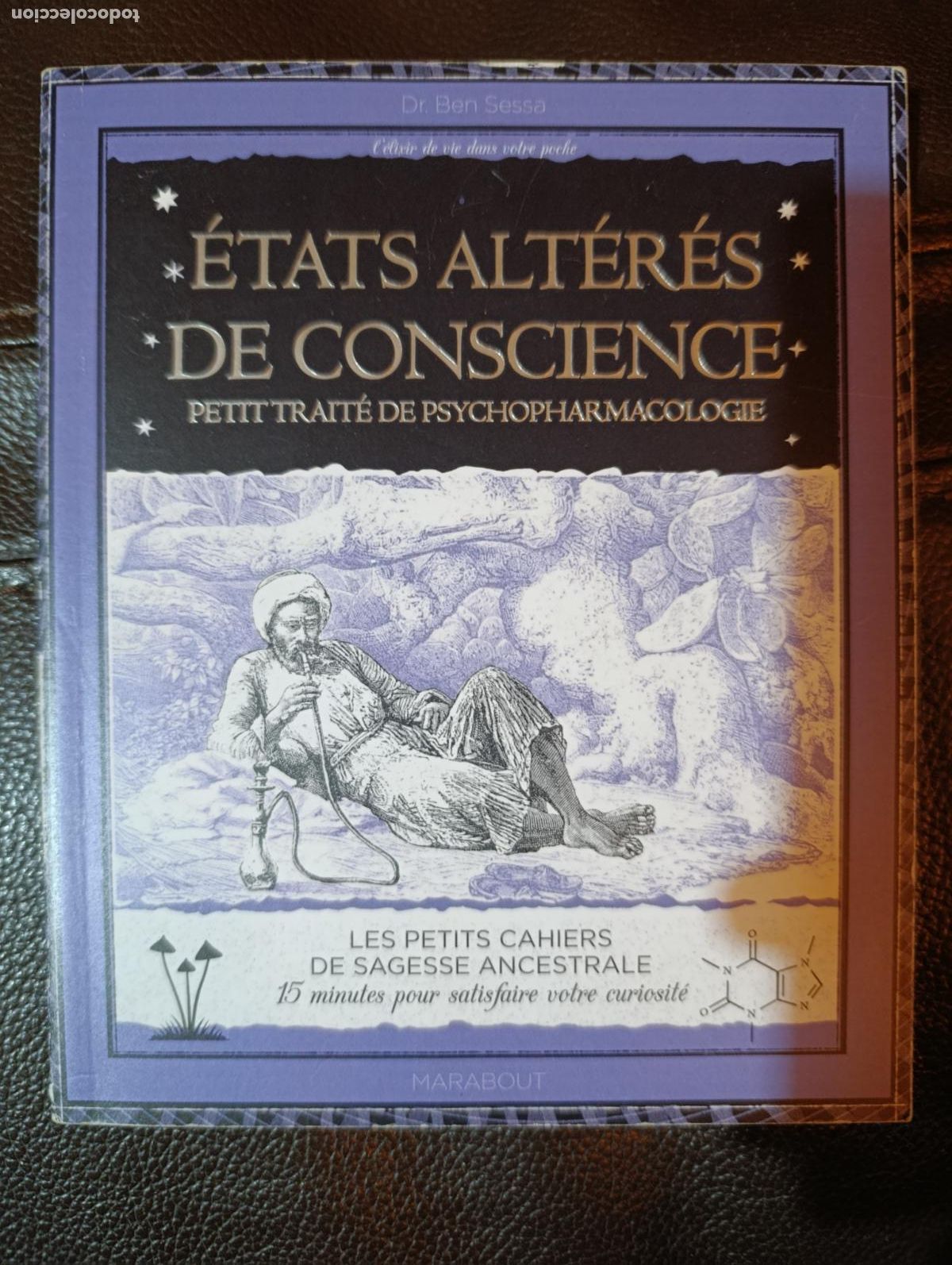 Libros de segunda mano: ETATS ALTERES DE CONSCIENCE PSYCHOPHARMACOLOGIE BEN SESSA DROGAS