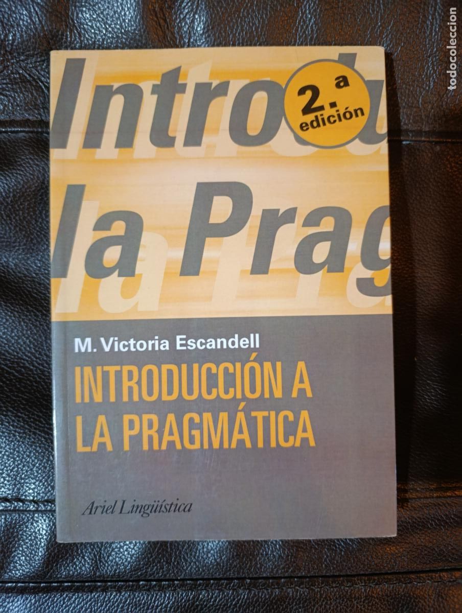 Libros de segunda mano: INTRODUCCION A LA PRAGMATICA VICTORIA ESCANDELL