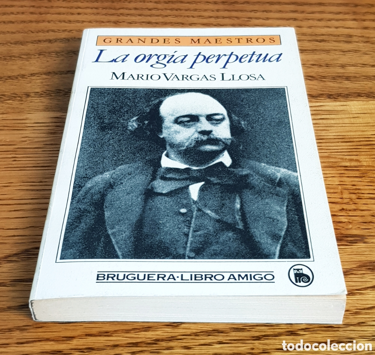 Libros de segunda mano: La org&iacute;a perpetua. Mario Vargas Llosa - Foto 6