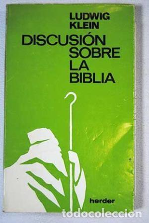 Libri di seconda mano: Discusi&oacute;n sobre la biblia (Ludwig Klein)