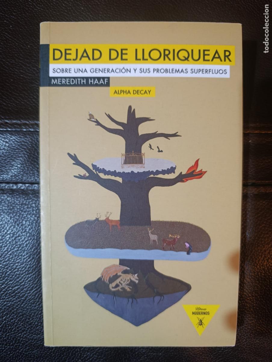 Libros de segunda mano: DEJAD DE LLORIQUEAR MEREDITH HAAF - Foto 1