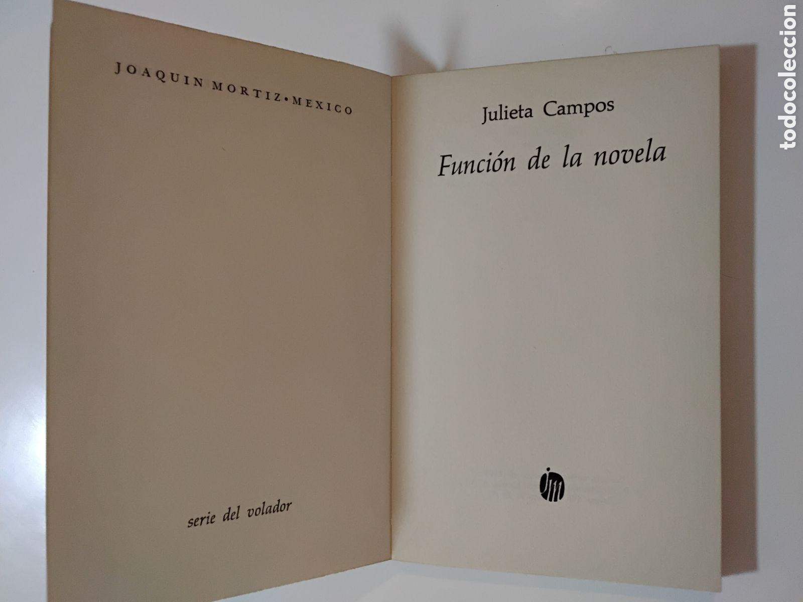 Libros de segunda mano: Julieta Campos &mdash; Funci&oacute;n de la novela (Joaqu&iacute;n Mortiz, 1973) - Foto 3