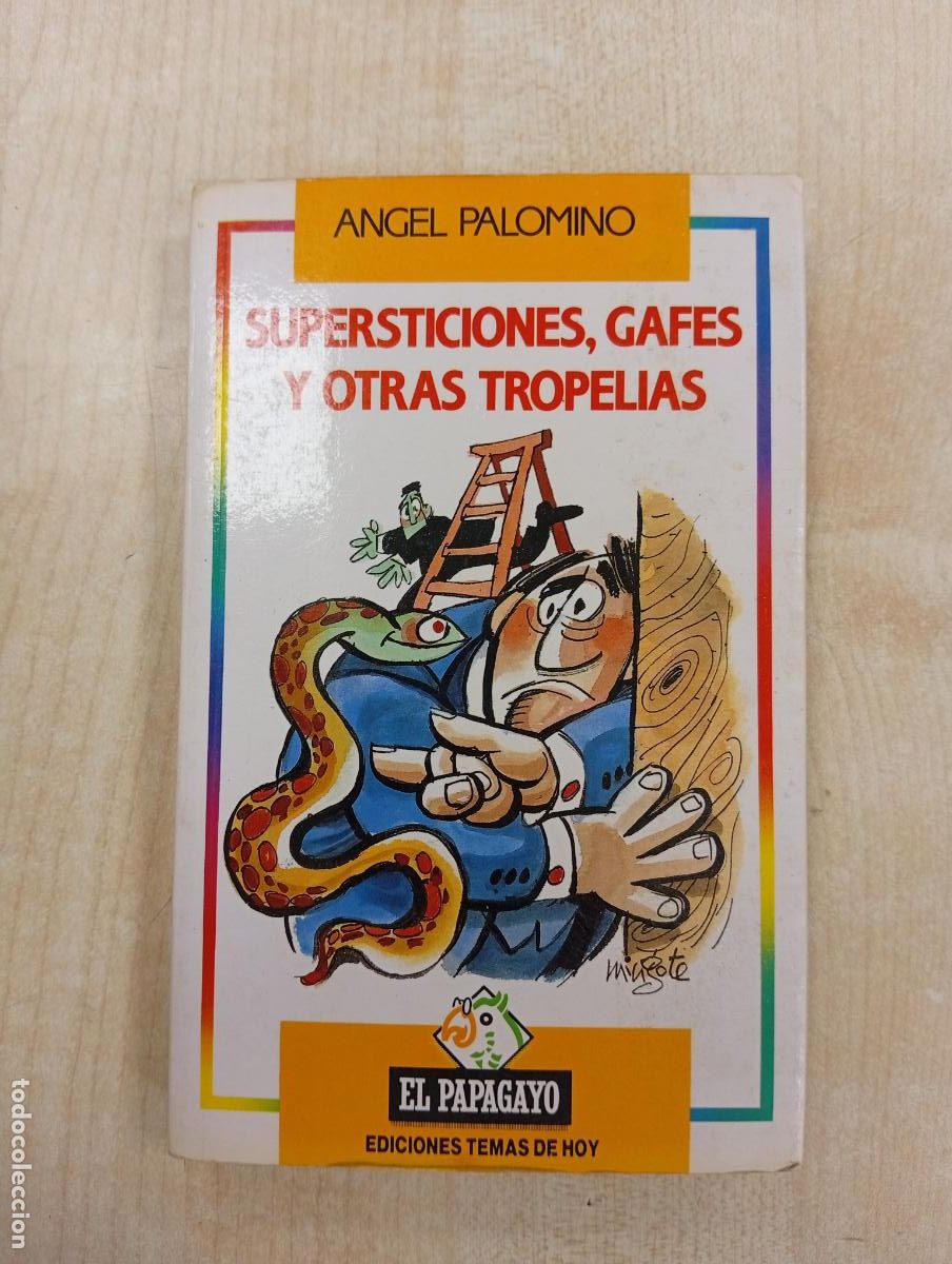 Libros de segunda mano: SUPERSTICIONES, GAFES Y OTRAS TROPELIAS - ANGEL PALOMINO