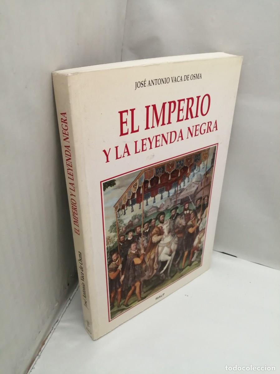 Libros de segunda mano: El Imperio y la leyenda negra (Primera edici&oacute;n) - Foto 3