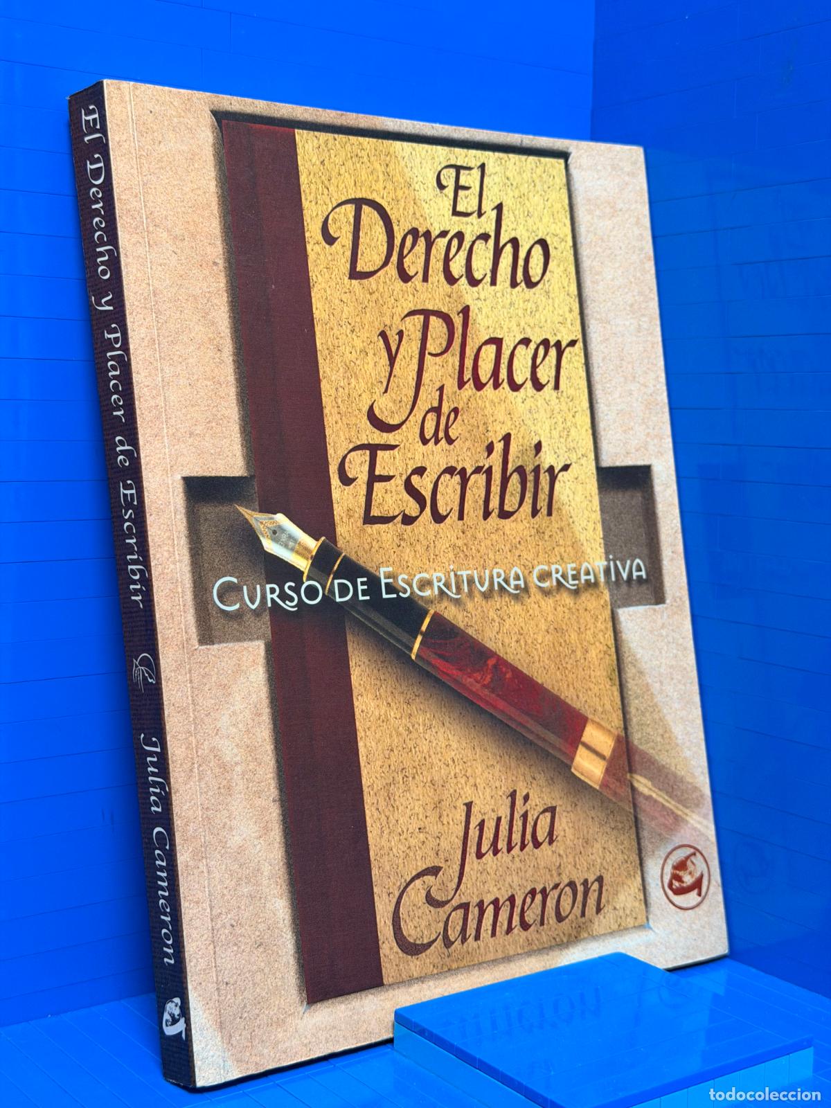 Libros de segunda mano: EL DERECHO Y PLACER DE ESCRIBIR - CURSO DE ESCRITURA CREATIVA &ndash; ED. GAIA EDICIONES &ndash; 2000