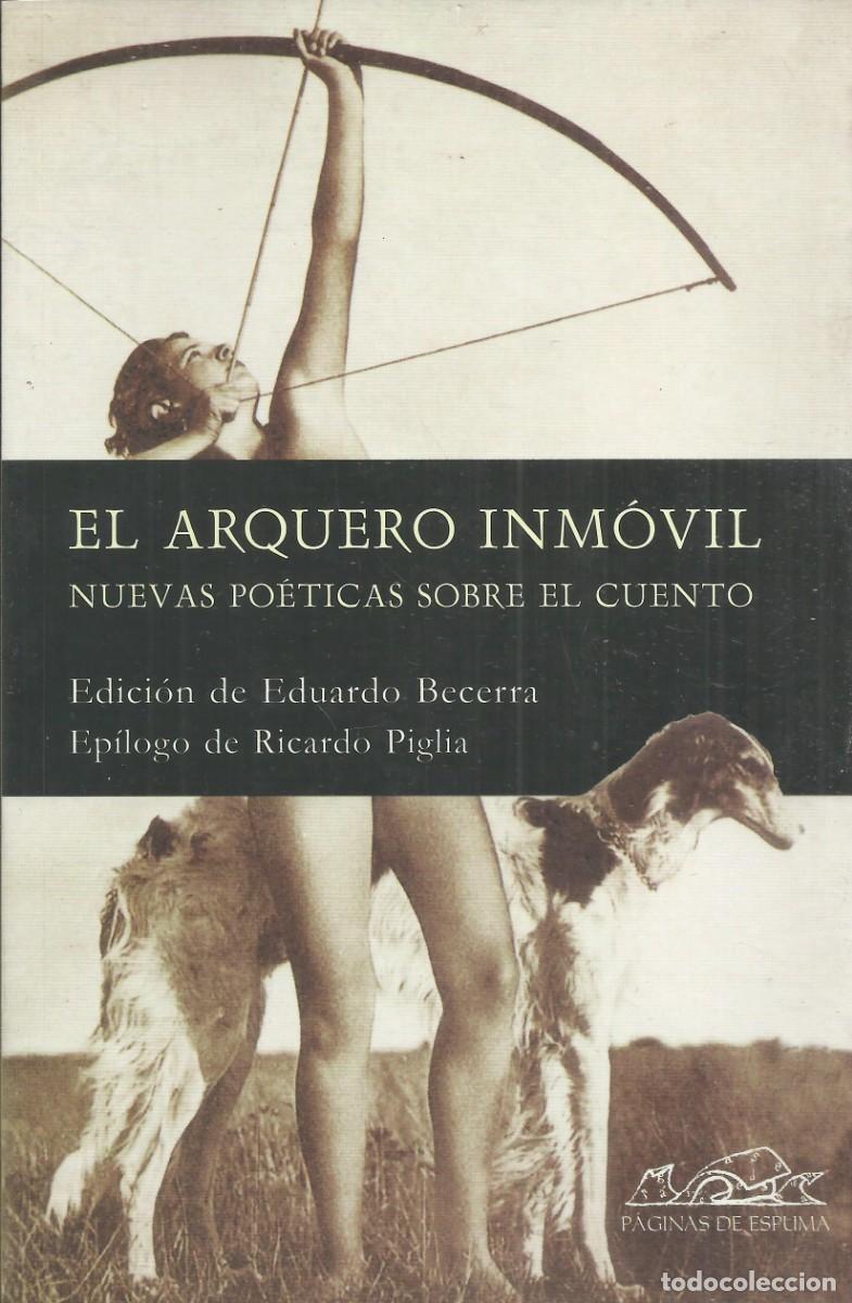 Libros de segunda mano: El arquero inm&oacute;vil. Ediciones Voces