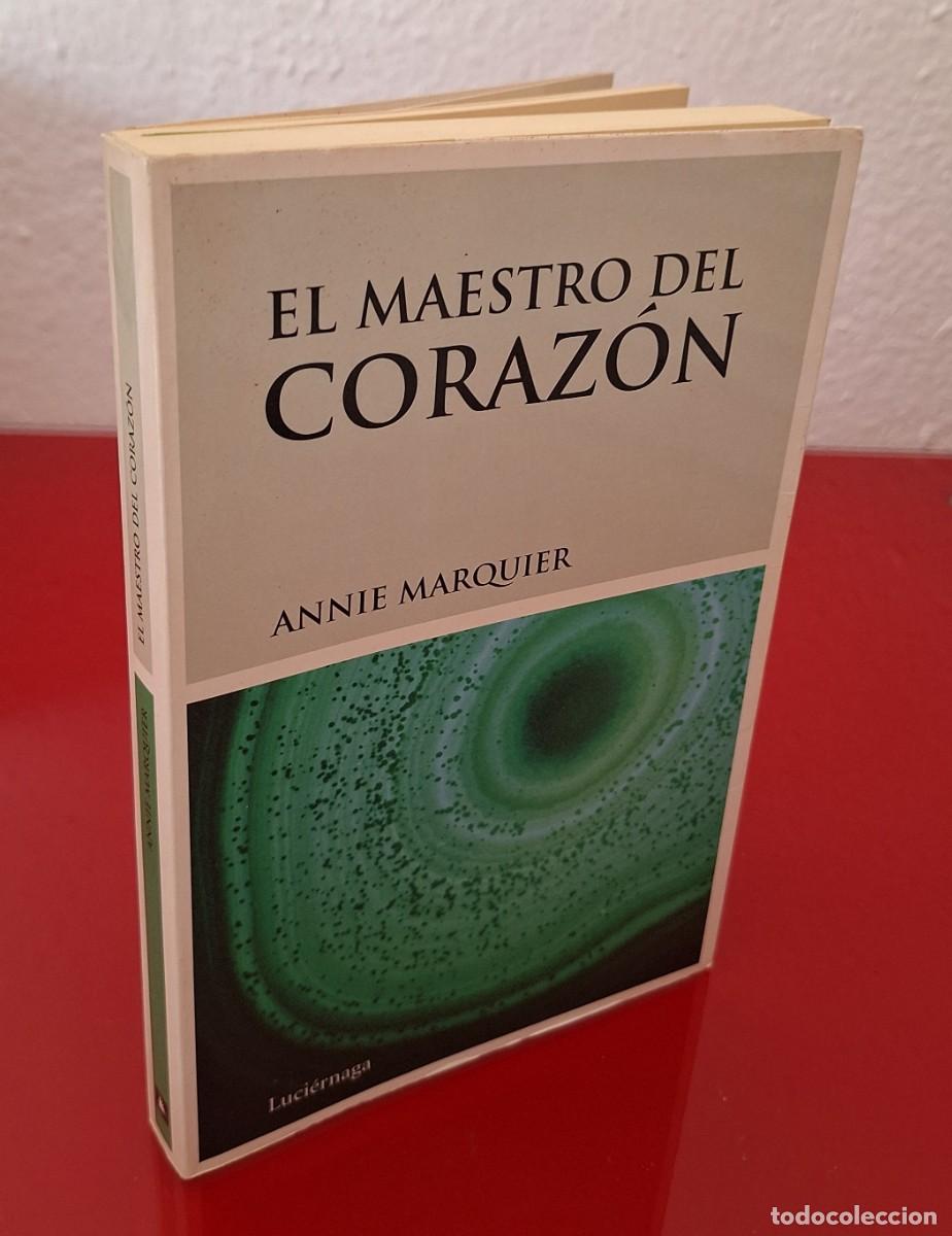 Libros de segunda mano: EL MAESTRO DEL CORAZ&Oacute;N - MARQUIER, ANNIE - Foto 1