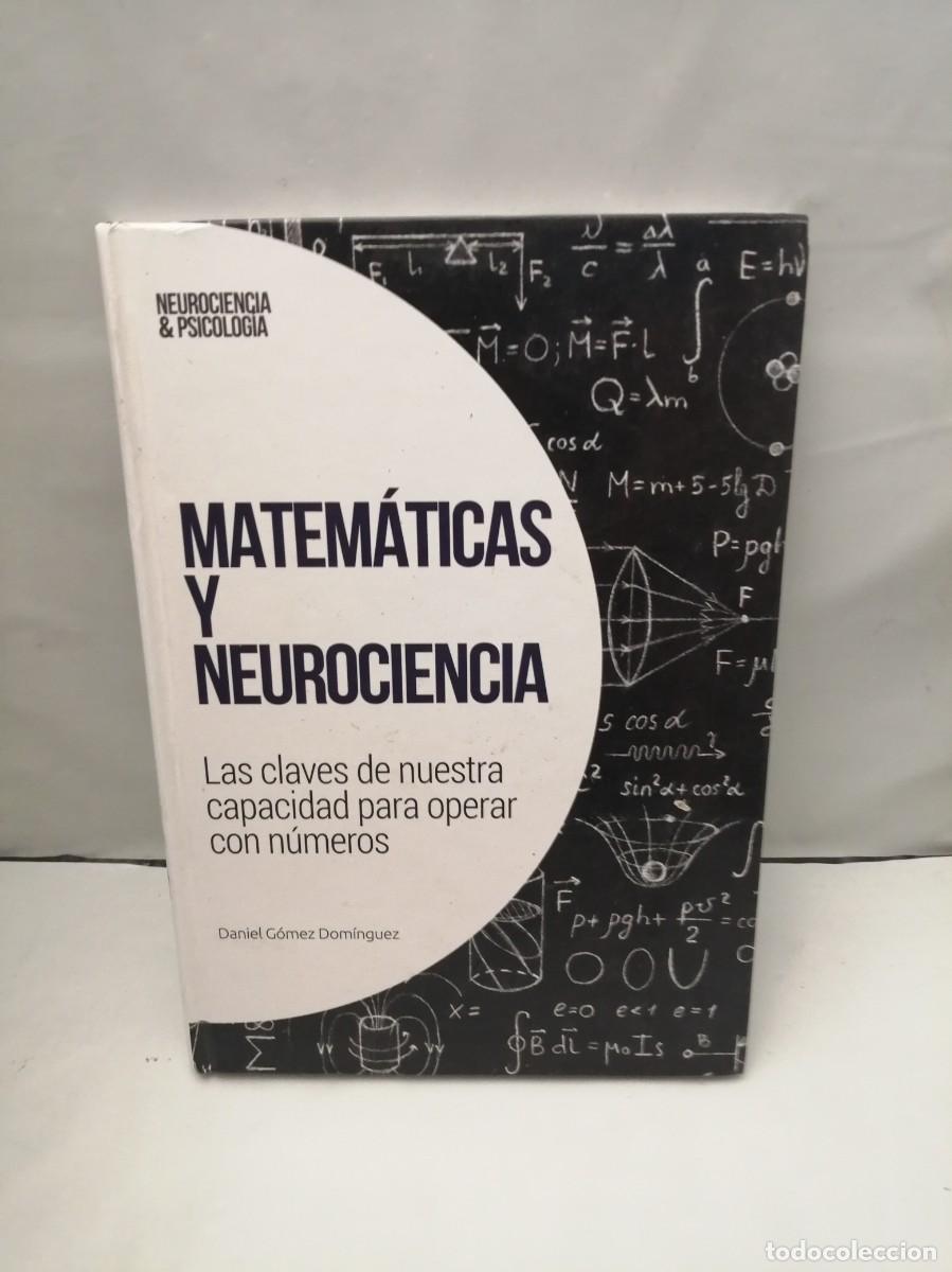 Livres d'occasion: Matem&aacute;ticas y neurociencia: Las claves de nuestra capacidad para operar con n&uacute;meros