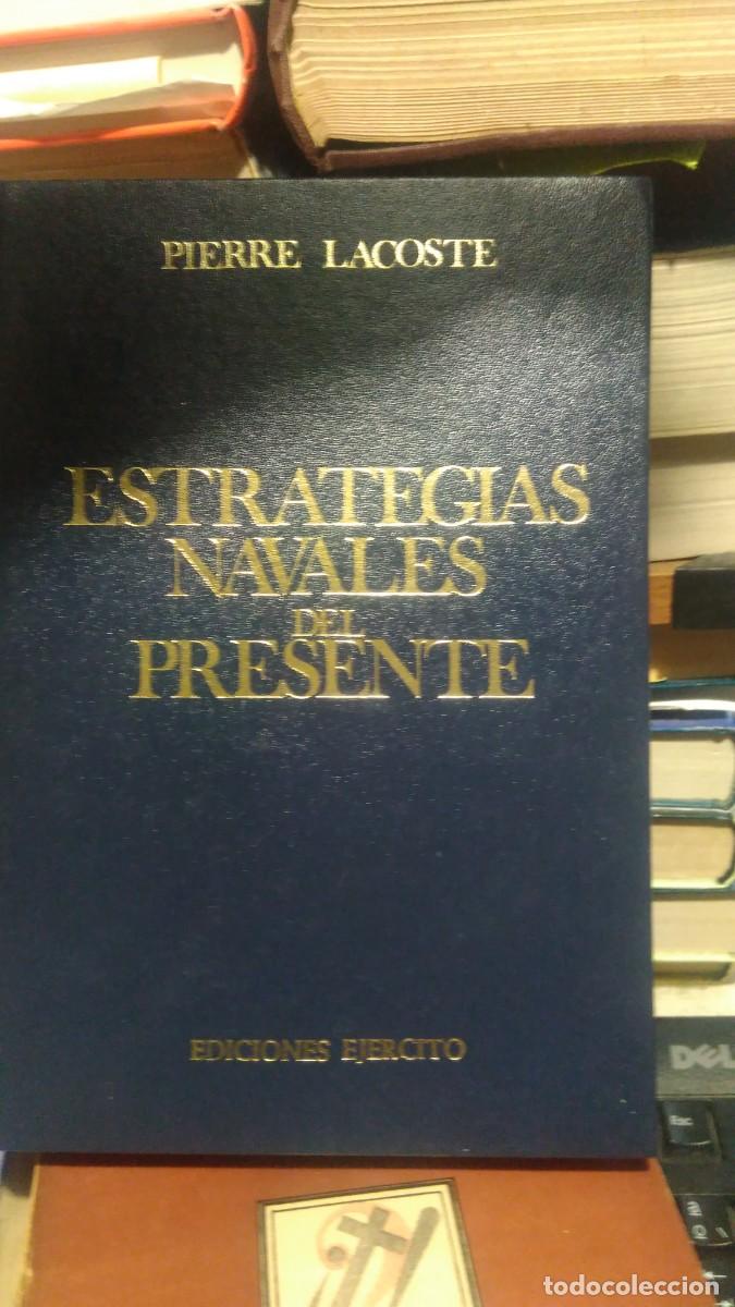 Libros de segunda mano: estrategias navales del presente, pierre lacoste, edt. ejercito - Foto 1