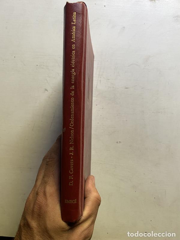 Second hand books: Ordenamiento de la energia electrica en America Latina - Cavers D. F.; Nelson J. R.