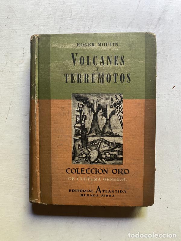 Second hand books: Volcanes y terremotos - Moulin Roger