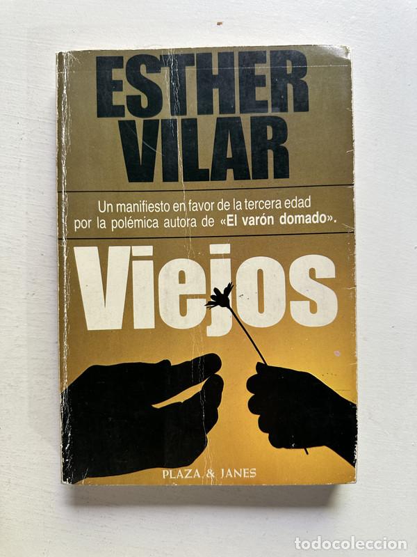 Libros de segunda mano: Viejos - Vilar Esther - Foto 1
