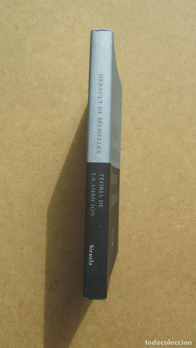 Libros de segunda mano: Teor&iacute;a de la ambici&oacute;n H&eacute;rault de S&eacute;chelles, Marie-Jean - Foto 3